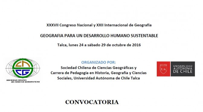 Convocatoria al XXXVII Congreso Nacional y XXII Internacional de Geografía