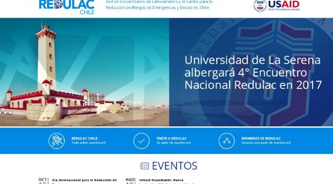 PRIMERA CONVOCATORIA INFORMATIVA 4º Encuentro Científico de la Red de Universitarios de Latinoamérica y el Caribe para la Reducción de Riesgos de Emergencias y Desastres, Chile.