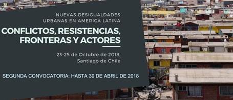 SEGUNDA CONVOCATORIA, Seminario Nuevas Desigualdades Urbanas en América Latina: Conflictos, Resistencias, Fronteras y Actores