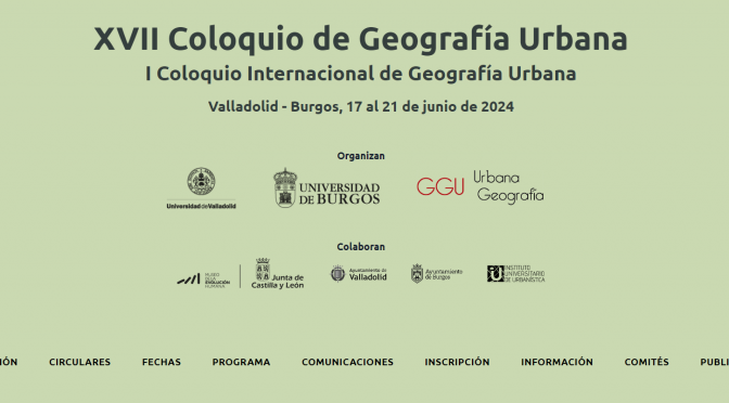 XVII Coloquio de Geografía Urbana / I Coloquio Internacional de Geografía Urbana